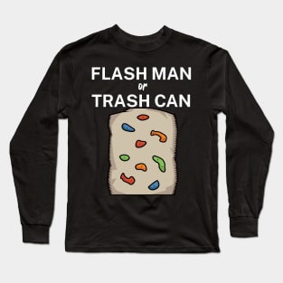 Flash man or trash can Long Sleeve T-Shirt